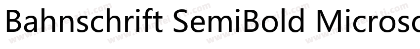 Bahnschrift SemiBold MicrosoftYaHei字体转换